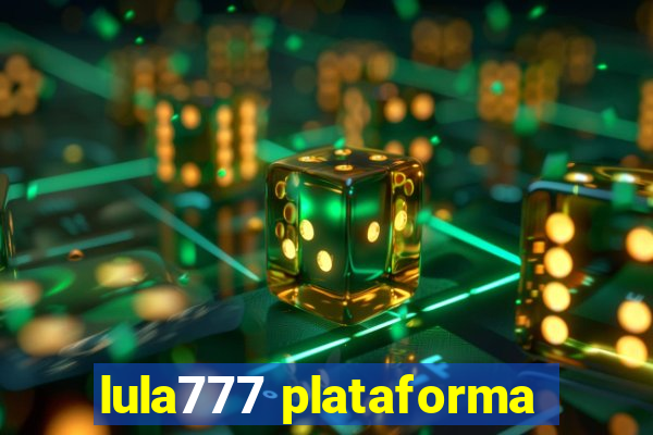 lula777 plataforma